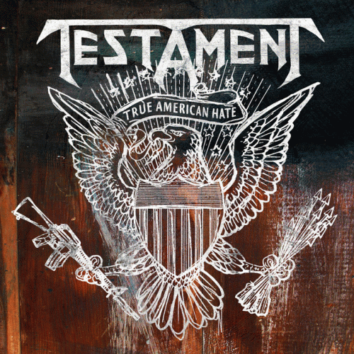 Testament : True American Hate